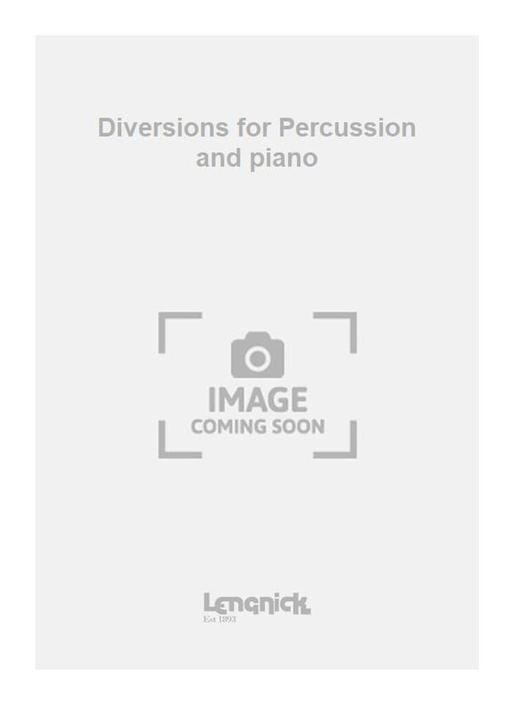 Diversions for Percussion and piano